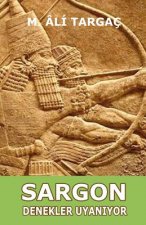 Sargon Denekler Uyan?yor