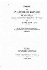 Notice sur un légendier français du XIIIe si?cle