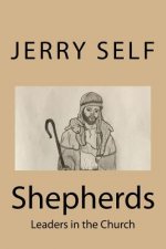 Shepherds: Leaders in the Church