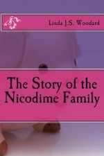The Story of the Nicodime Family