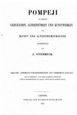 Pompeji in seinen Gebäuden, Alterthümern und Kunstwerken