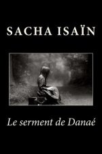 Le serment de Danaé