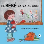 El bebé ya va al cole