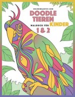 Doodle Tieren Malbuch fur Kinder 1 & 2