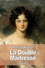 La Double Maîtresse