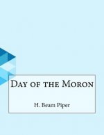 Day of the Moron