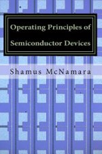 Operating Principles of Semiconductor Devices