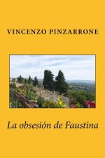 La Obsesión de Faustina