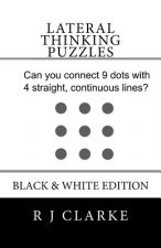 Lateral Thinking Puzzles: Black & White Edition