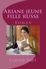 Ariane jeune fille russe: Roman