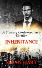 Inheritance: A Steamy Contemporary Thriller