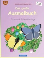 BROCKHAUSEN Malbuch Bd. 3 - Das große Ausmalbuch: Ostern & Schmetterlinge