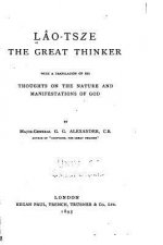 Lao-Tsze the Great Thinker
