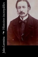 Histoires incroyables