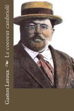 Le coeoeur cambriolé