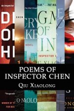 Poems of Inspector Chen: The poems in the present collection are compiled chronologically, to be more specific, in the order of their appearanc