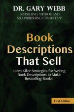 Book Descriptions That Sell: Learn Killer Strategies for Writing Book Descriptio