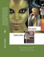 The Other Side Of The Lake The Purple Girl III Hungry Received UFO Space Signals in 2125 and The new Village Under The Sea The Reptilian Aliens. the N