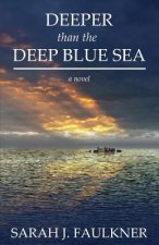 Deeper than the Deep Blue Sea