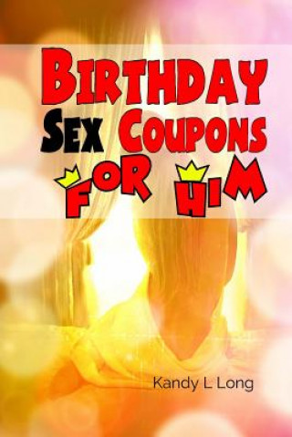 Birthday Sex Coupons For Him