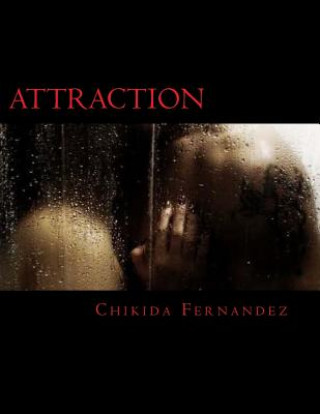 Attraction