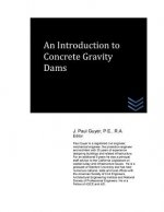 An Introduction to Concrete Gravity Dams