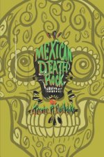 Mexican Death Rock