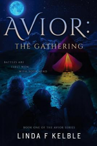 Avior: The Gathering