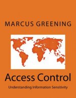 Access Control: Understanding Information Sensitivity