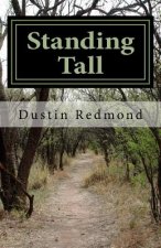 Standing Tall