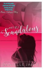 Scandalous: part one