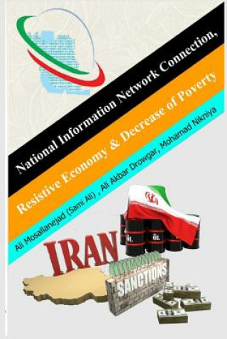 National Information Network Connection, Resistive Economy & Decrease of Poverty