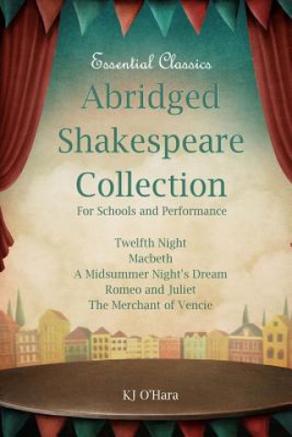 Abridged Shakespeare Collection: For Schools and Performance