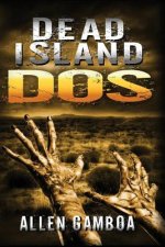 Dead Island: Dos