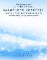 14 Original Saxophone Quartets (Advanced Intermediate): Baritone Saxophone