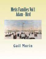 Metis Families - Vol 1 - Adam - Bird