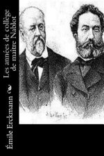 Les années de coll?ge de maître Nablot