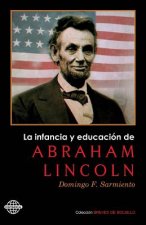 La infancia y educación de Abraham Lincoln