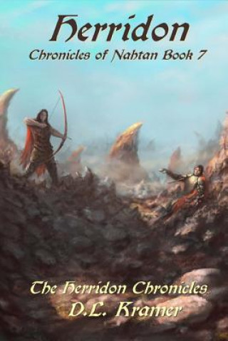 Herridon: Chronicles of Nahtan Book 7
