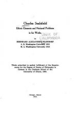 Charles Sealsfield, ethnic elements and national problems in his works
