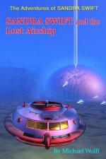 SANDRA SWIFT and the Lost Airship