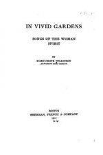 In Vivid Gardens, Songs of the Woman Spirit