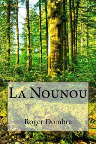 La Nounou
