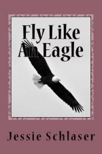 Fly Like An Eagle