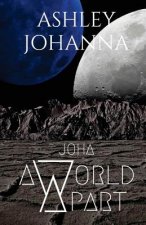Joha: A World Apart