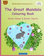 BROCKHAUSEN Colouring Book Vol. 1 - The Great Mandala Colouring Book: Easter Bunny & Easter Hearts