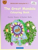 BROCKHAUSEN Colouring Book Vol. 1 - The Great Mandala Colouring Book: Easter Bunny & Easter Bells