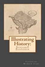 Illustrating History: Benjamin Banneker