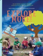The Explore More Outdoor Challenge for Kids: Bear Creek Watershed: Evergreen, Colorado