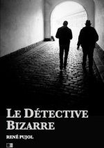 Le Détective Bizarre